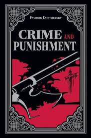Crime and Punishment by Fyodor Dostoevsky